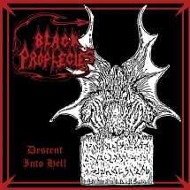Black Prophecies - Descent Into Hell (CD)