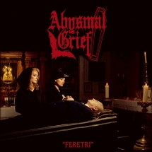Abysmal Grief - Feretri (CD/Tape)
