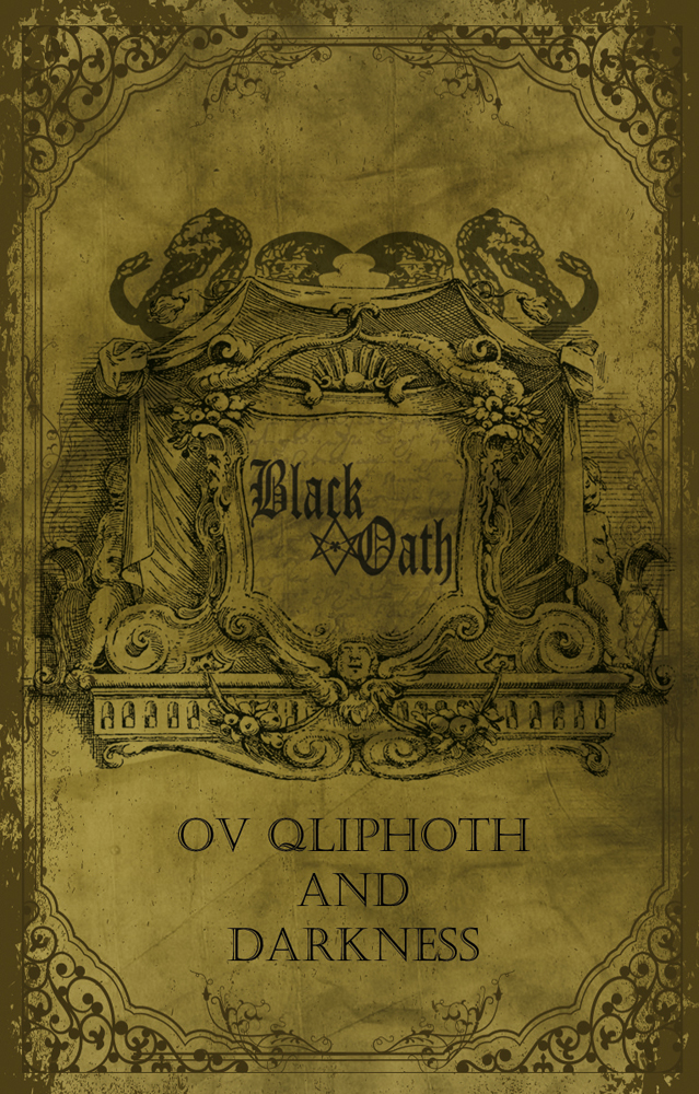 BlackOath - Ov Qliphot And Darkness (Tape)