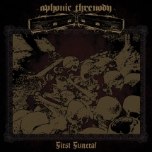 Aphonic Threnody - First Funeral (LP)