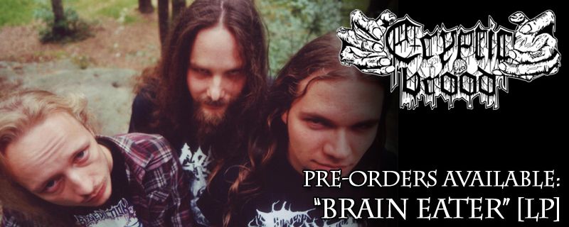 CRYPTIC BROOD “Brain Eater” LP – Pre orders available