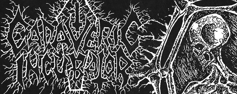 CADAVERIC INCUBATOR ‘Unburied Morbidity’ LP/CD – Out in September!