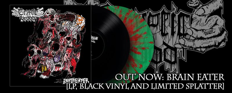 CRYPTIC BROOD “Brain Eater”LP – OUT NOW!